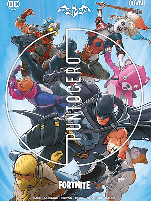 BATMAN-FORTNITE: PUNTO CERO - OVNIPRESS