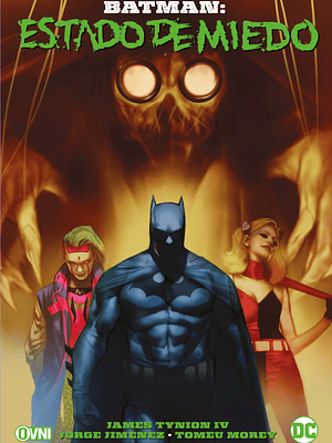 BATMAN: ESTADO DE MIEDO - OVNIPRESS