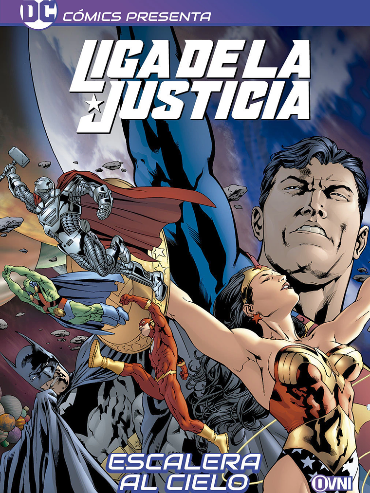 DC COMICS PRESENTA: LIGA DE LA JUSTICIA: ESCALERA AL CIELO - OVNIPRESS 1