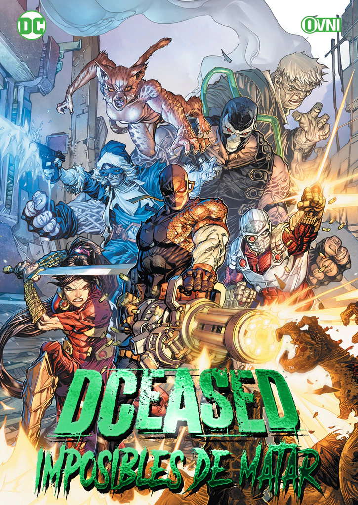 DCEASED: IMPOSIBLES DE MATAR - OVNIPRESS