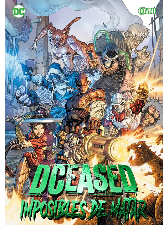 DCEASED: IMPOSIBLES DE MATAR - OVNIPRESS 1