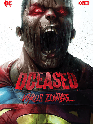 DCEASED: VIRUS ZOMBIE - OVNIPRESS