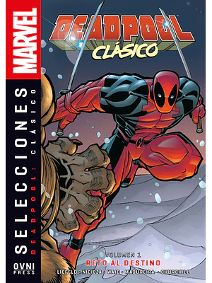 DEADPOOL CLÁSICO VOL. 01: RETO AL DESTINO - OVNIPRESS