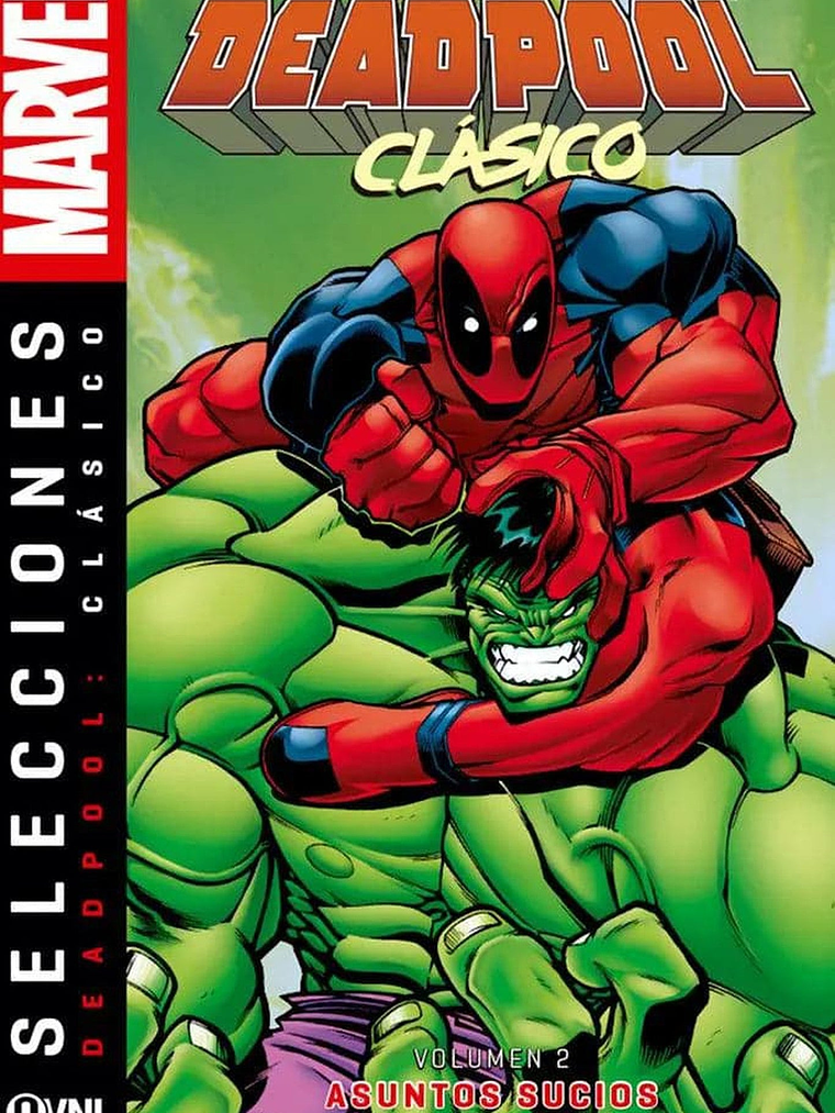 DEADPOOL CLÁSICO VOL. 02: ASUNTOS SUCIOS - OVNIPRESS 1