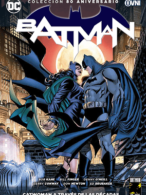COLECCIÓN 80 ANIVERSARIO BATMAN 05: CATWOMAN A TRAVÉS DE LAS DÉCADAS - OVNIPRESS