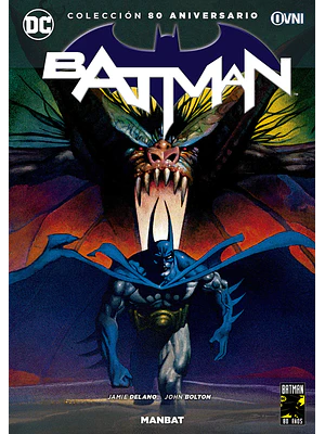 COLECCIÓN 80 ANIVERSARIO BATMAN 08: MAN-BAT - OVNIPRESS
