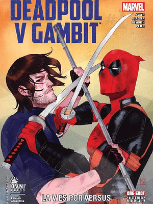 DEADPOOL VS GAMBIT - OVNIPRESS