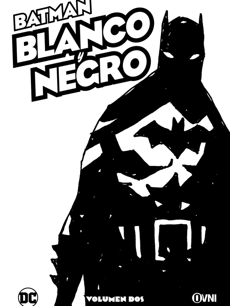 BATMAN: BLANCO Y NEGRO VOL. 02 - OVNIPRESS 1