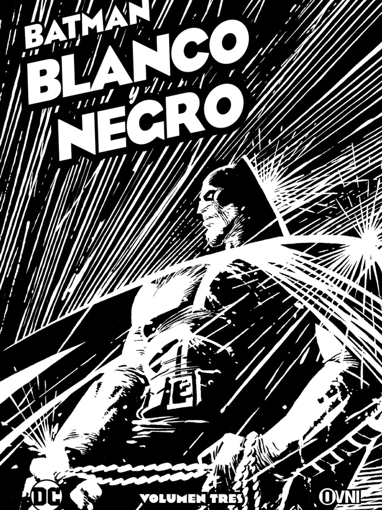 BATMAN: BLANCO Y NEGRO VOL. 03 - OVNIPRESS 1
