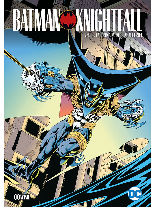 BATMAN: LA CAÍDA DEL CABALLERO VOL. 03 - OVNIPRESS 1