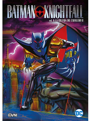 BATMAN: LA CAÍDA DEL CABALLERO VOL. 04 - OVNIPRESS