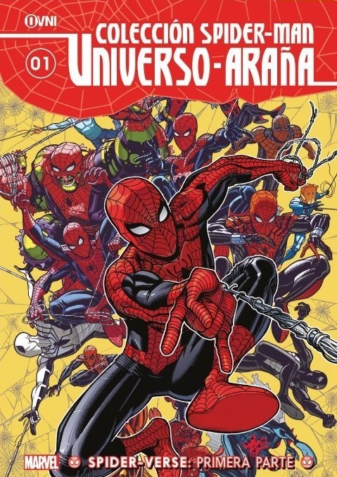 COLECCIÓN SPIDER-MAN UNIVERSO ARANA VOL. 01: SPIDER-VERSE PRIMERA PARTE - OVNIPRESS