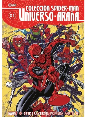 COLECCIÓN SPIDER-MAN UNIVERSO ARANA VOL. 01: SPIDER-VERSE PRIMERA PARTE - OVNIPRESS