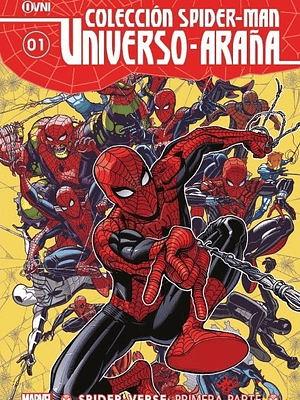 COLECCIÓN SPIDER-MAN UNIVERSO ARANA VOL. 01: SPIDER-VERSE PRIMERA PARTE - OVNIPRESS