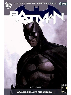COLECCIÓN 80 ANIVERSARIO BATMAN 18: OSCURO PRÍNCIPE ENCANTADO - OVNIPRESS