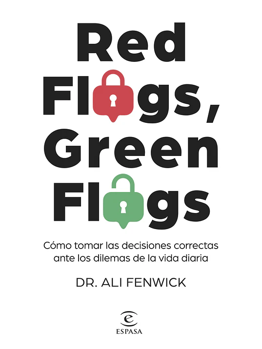 RED FLAGS, GREEN FLAGS - ESPASA 1