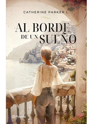 AL BORDE DE UN SUEÑO - PLANETA