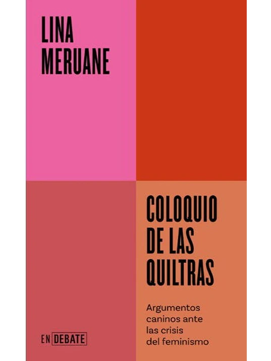 COLOQUIO DE QUILTRAS - DEBATE 1
