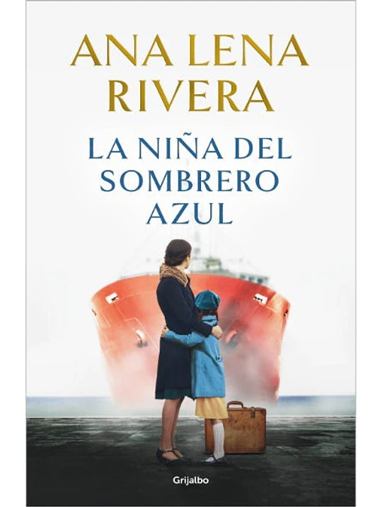 LA NIÑA DEL SOMBRERO AZUL - GRIJALBO 1