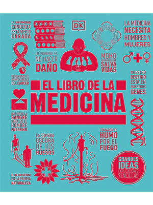 EL LIBRO DE LA MEDICINA - DK