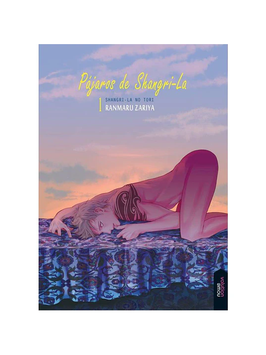PÁJAROS DE SHANGRI-LA 01 - NOWEVOLUTION 1