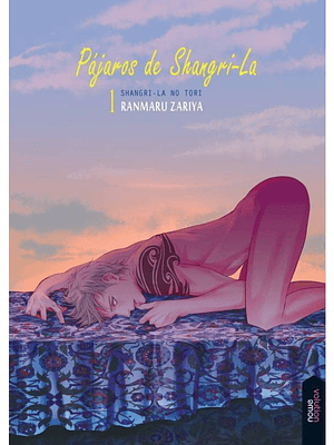 PÁJAROS DE SHANGRI-LA 01 - NOWEVOLUTION