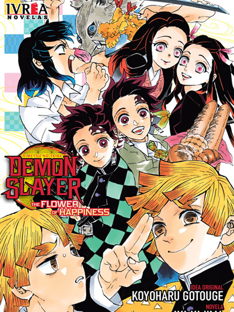 DEMON SLAYER NOVELA: THE FLOWER OF HAPPINESS - IVREA ARGENTINA 1