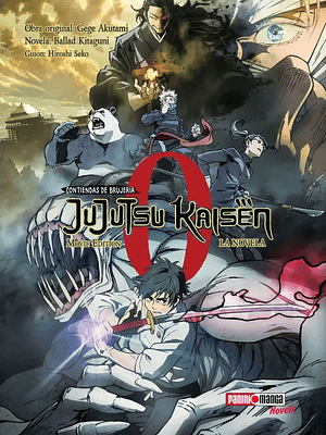 JUJUTSU KAISEN 0 MOVIE EDITION LA NOVELA - PANINI ARGENTINA