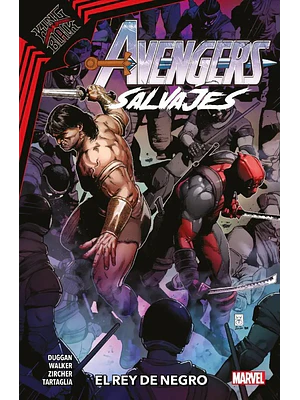 AVENGERS SALVAJES TPB VOL. 04: EL REY NEGRO - PANINI LATAM