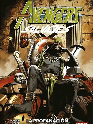 AVENGERS SALVAJES TPB VOL. 05: LA PROFANACIÓN DE TODAS LAS COSAS - PANINI LATAM