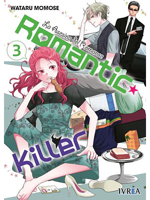 ROMANTIC KILLER, LA ASESINA DEL ROMANCE 03 - IVREA ESPANA