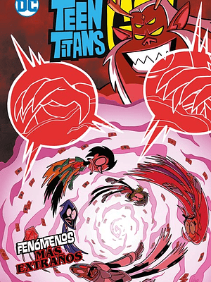 TEEN TITANS GO VOL. 11: FENÓMENOS MÁS EXTRAÑOS BIBLIOTECA SUPER KODOMO - ECC