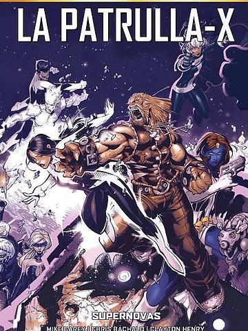 MARVEL MUST-HAVE. LA PATRULLA-X 04: SUPERNOVAS - PANINI ESPANA