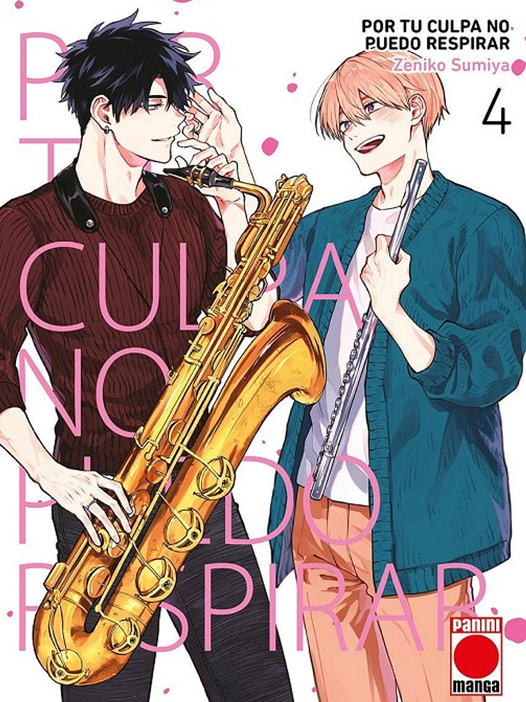 POR TU CULPA NO PUEDO RESPIRAR 04 - PANINI ESPANA 1