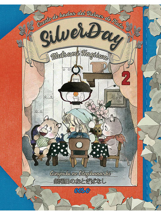 SILVERDAY, CUENTO DE HADAS DEL VIERNES DE PLATA 02 - OOSO COMICS 1