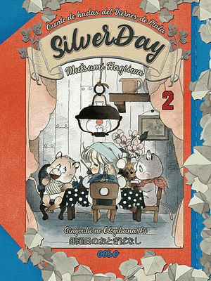 SILVERDAY, CUENTO DE HADAS DEL VIERNES DE PLATA 02 - OOSO COMICS