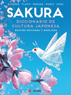 SAKURA. DICCIONARIO DE CULTURA JAPONESA - SATORI