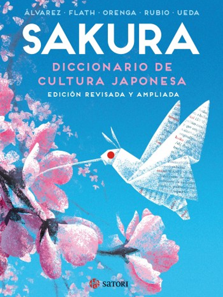 SAKURA. DICCIONARIO DE CULTURA JAPONESA - SATORI 1