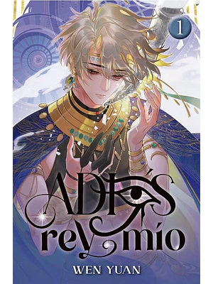 ADIÓS, REY MÍO 01 - MONOGATARI NOVELS
