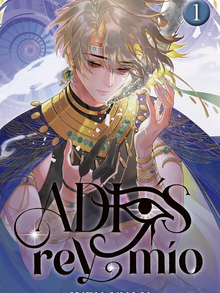 ADIÓS, REY MÍO 01 - MONOGATARI NOVELS 1