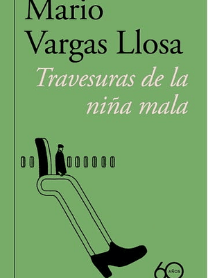 TRAVESURAS DE LA NINA MALA - ALFAGUARA