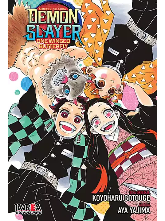 DEMON SLAYER NOVELA: ONE WINGED BUTTERFLY - IVREA ARGENTINA 1