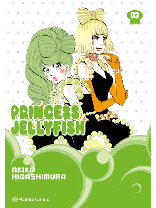 PRINCESS JELLYFISH 03 - PLANETA 1
