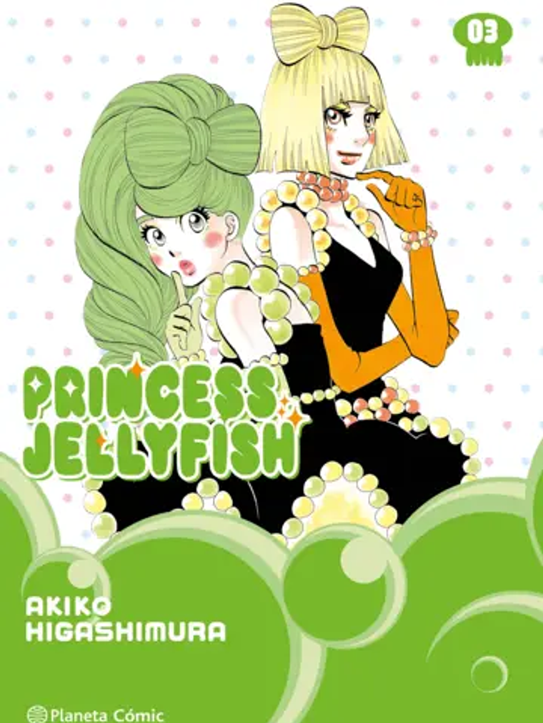 PRINCESS JELLYFISH 03 - PLANETA 1