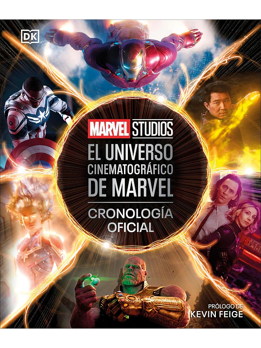 EL UNIVERSO CINEMATOGRÁFICO DE MARVEL. CRONOLOGÍA OFICIAL - DK 1