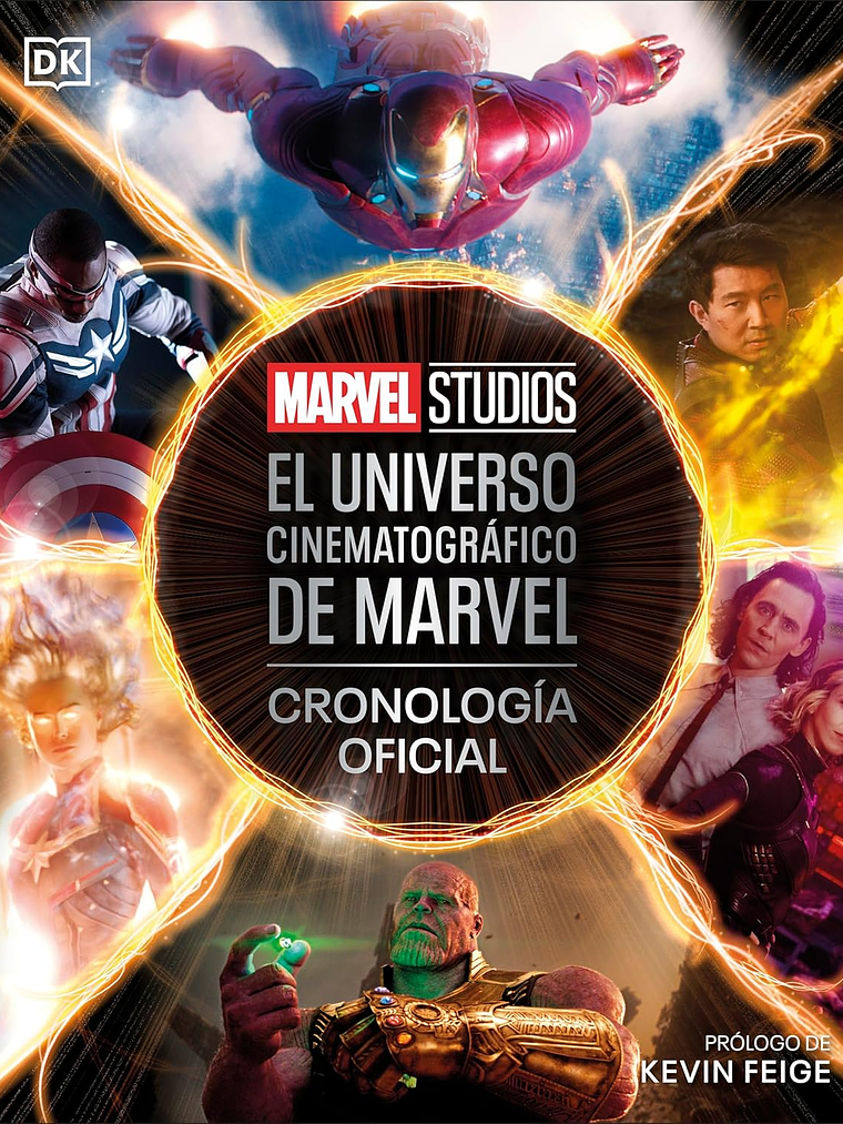 EL UNIVERSO CINEMATOGRÁFICO DE MARVEL. CRONOLOGÍA OFICIAL - DK 1