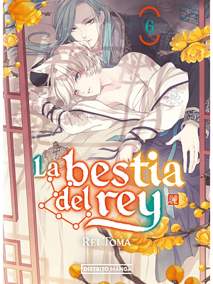 LA BESTIA DEL REY 06 - DISTRITO MANGA