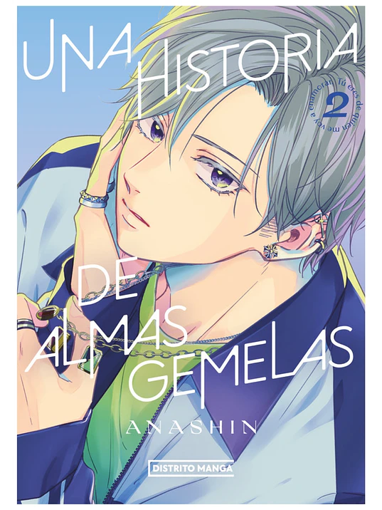 UNA HISTORIA DE ALMAS GEMELAS 02 - DISTRITO MANGA 1