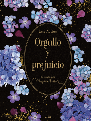 ORGULLO Y PREJUICIO. EDICION ILUSTRADA POR MARJOLEIN BASTIN - ALMA