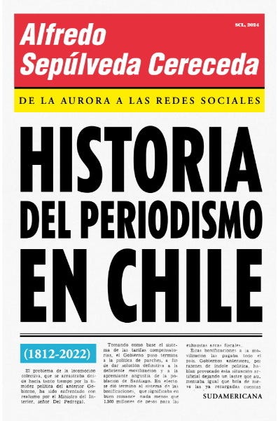 HISTORIA DEL PERIODISMO EN CHILE - SUDAMERICANA